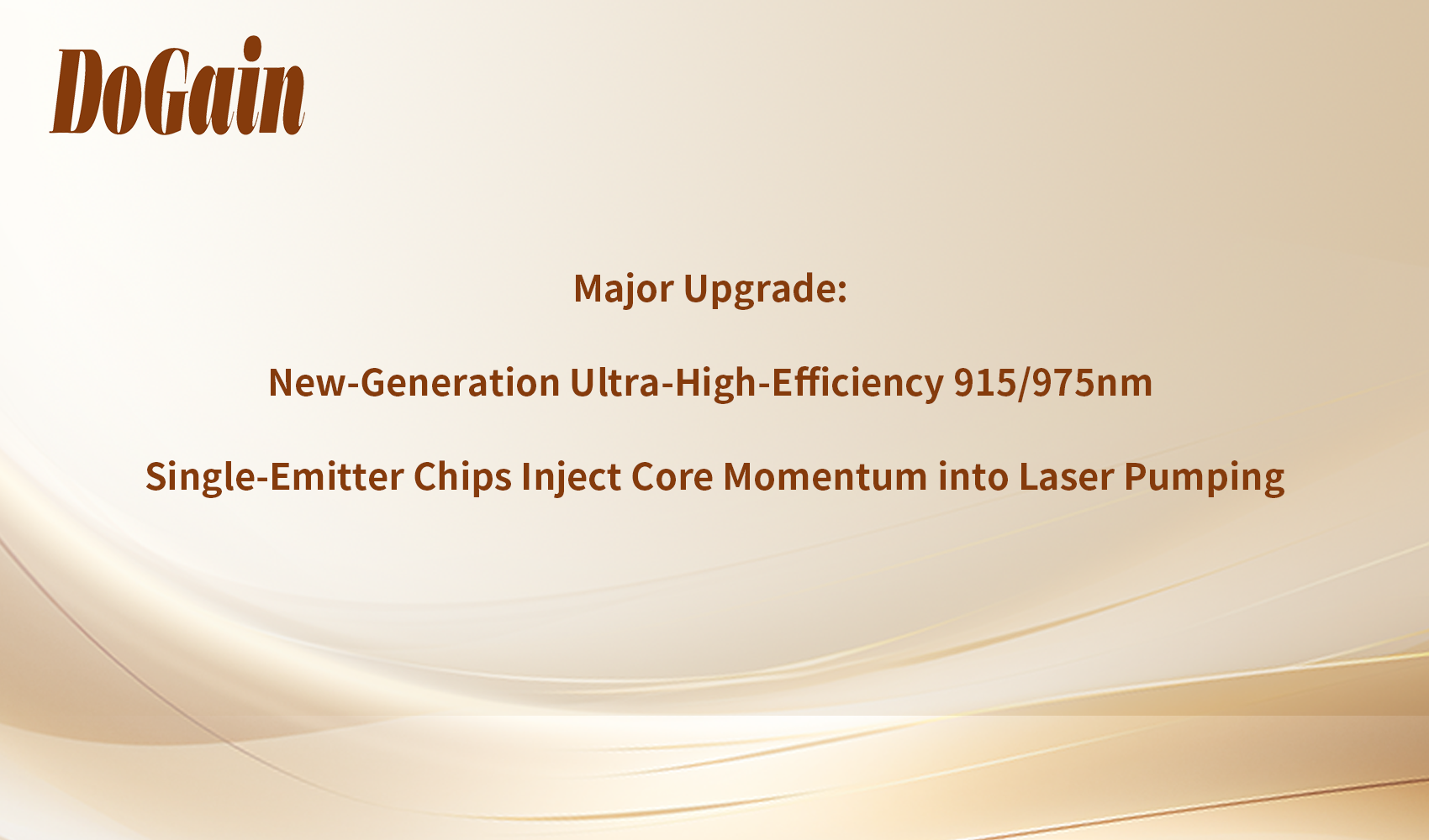 Major Upgrade: New‑Generation Ultra‑High‑Efficiency 915/975 nm Single‑Emitter Chips Inject Core Momentum into Laser Pumping
