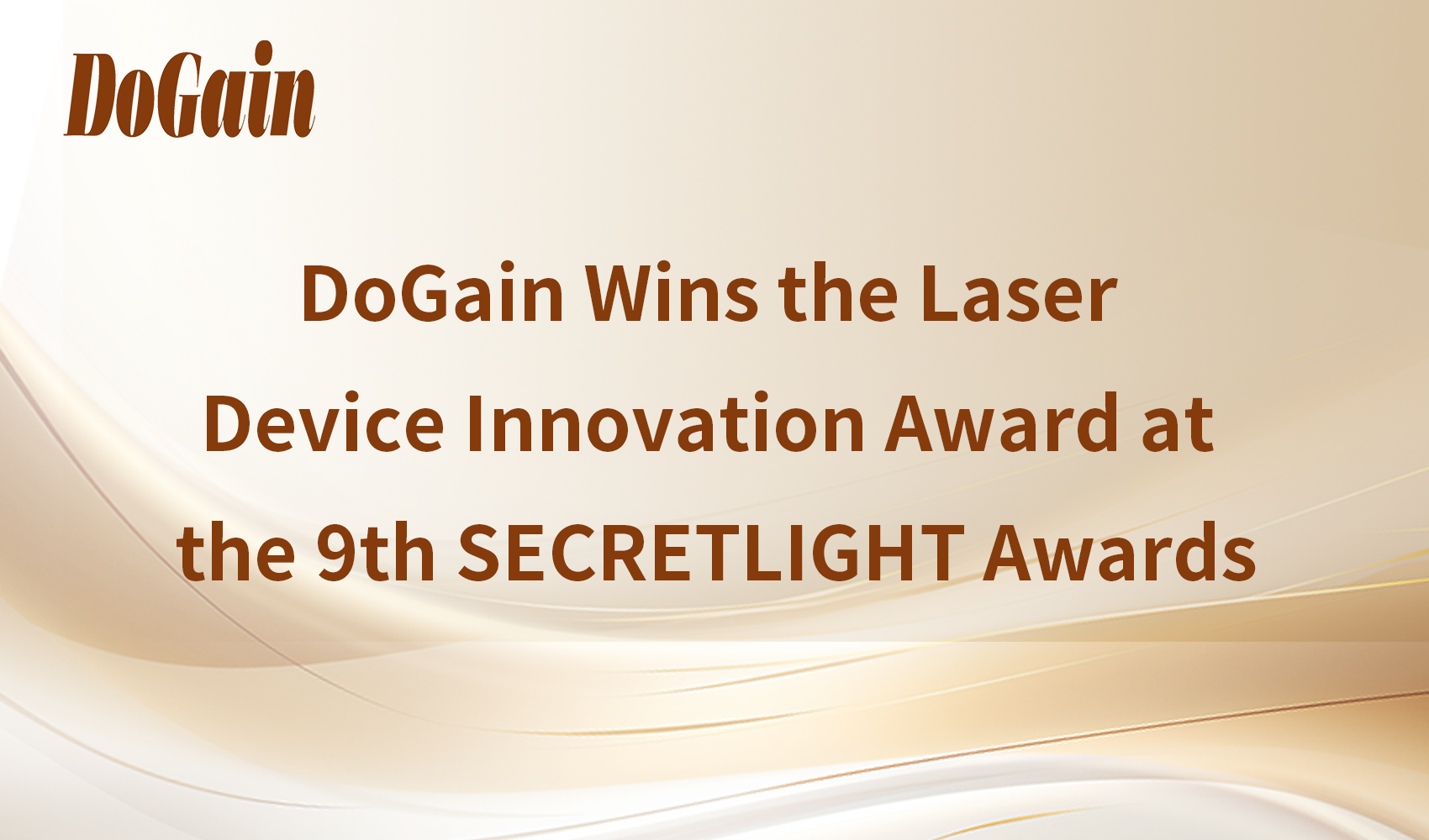 Shining with Chips, Returning with Honors! DoGain Wins the Laser Device Innovation Award at the 9th SECRETLIGHT Awards